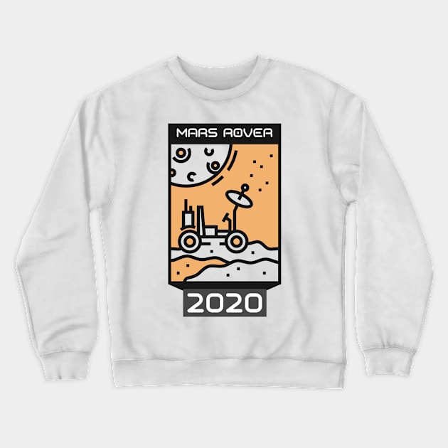 NASA Space Mars Rover 2020 Crewneck Sweatshirt by Dosiferon